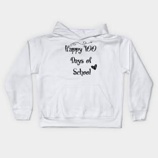 Happy 100 Days Of School Kids Hoodie